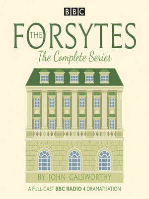 cover image of The Forsytes--The Complete Series